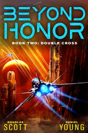 [Beyond Honor 02] • Double Cross